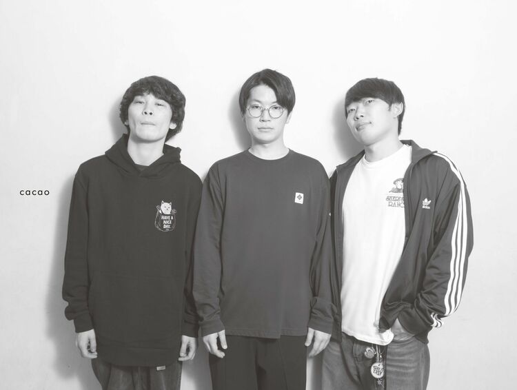 cacao「僕らは若さを武器としてもいいと思ってます」